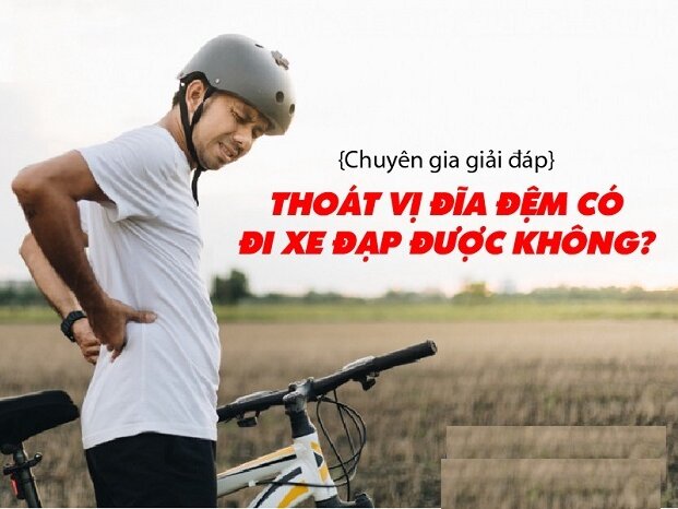 Thoát vị đĩa đệm có đi xe đạp được không? 